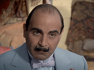 David Suchet as Hercule Poirot