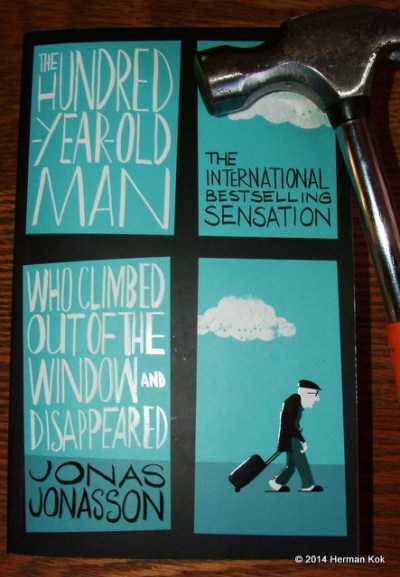 The Hundred Year Old Man - Jonas Jonasson